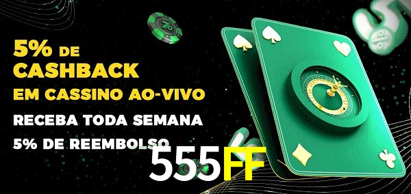 Promoções do cassino ao Vivo 555FF