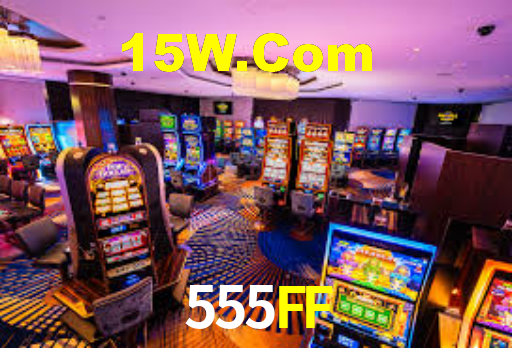 555FF