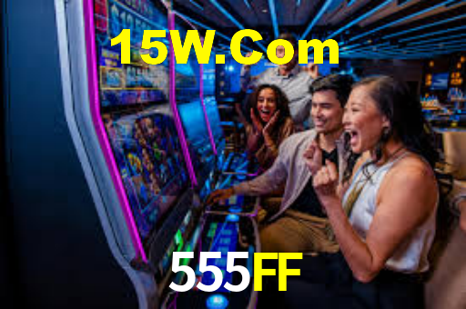 555FF - Divirta-Se Jogando Na Plataforma - 555ff.com